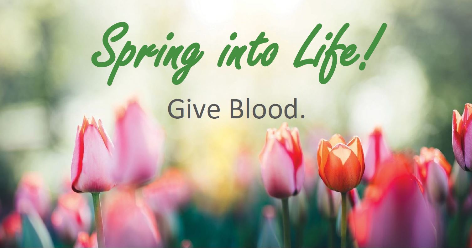 Spring Into Life - red cross blood drive