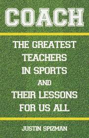 Life Lessons From The Top Coaches